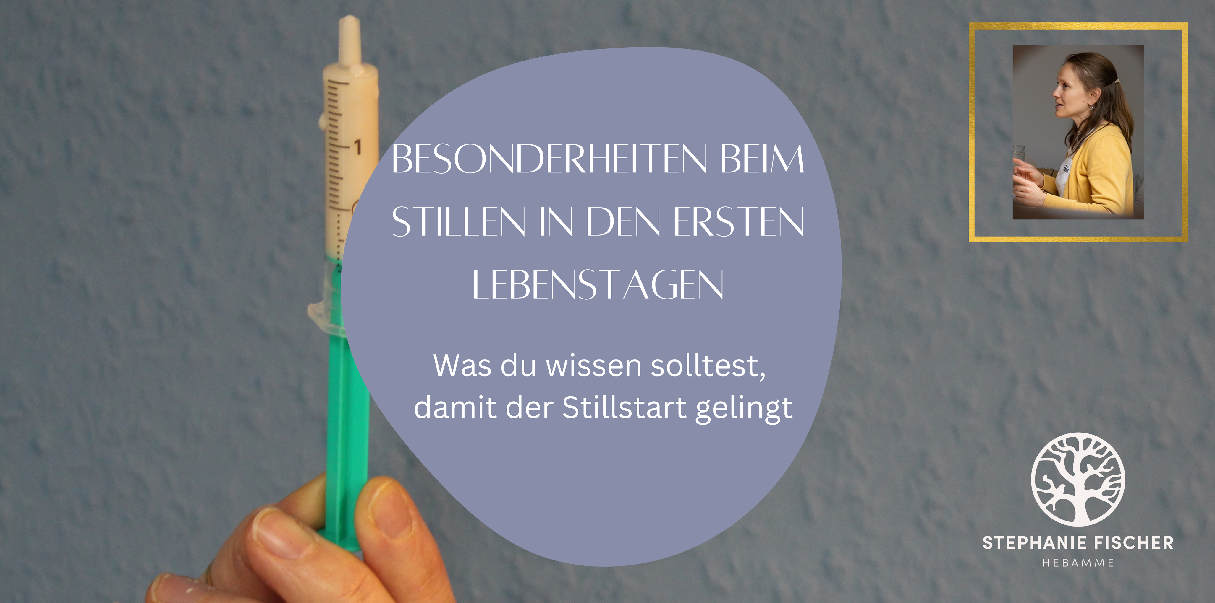 Besonderheiten beim Stillen in den ersten Lebenstagen und was du wissen solltest, damit der Stillstart gelingt